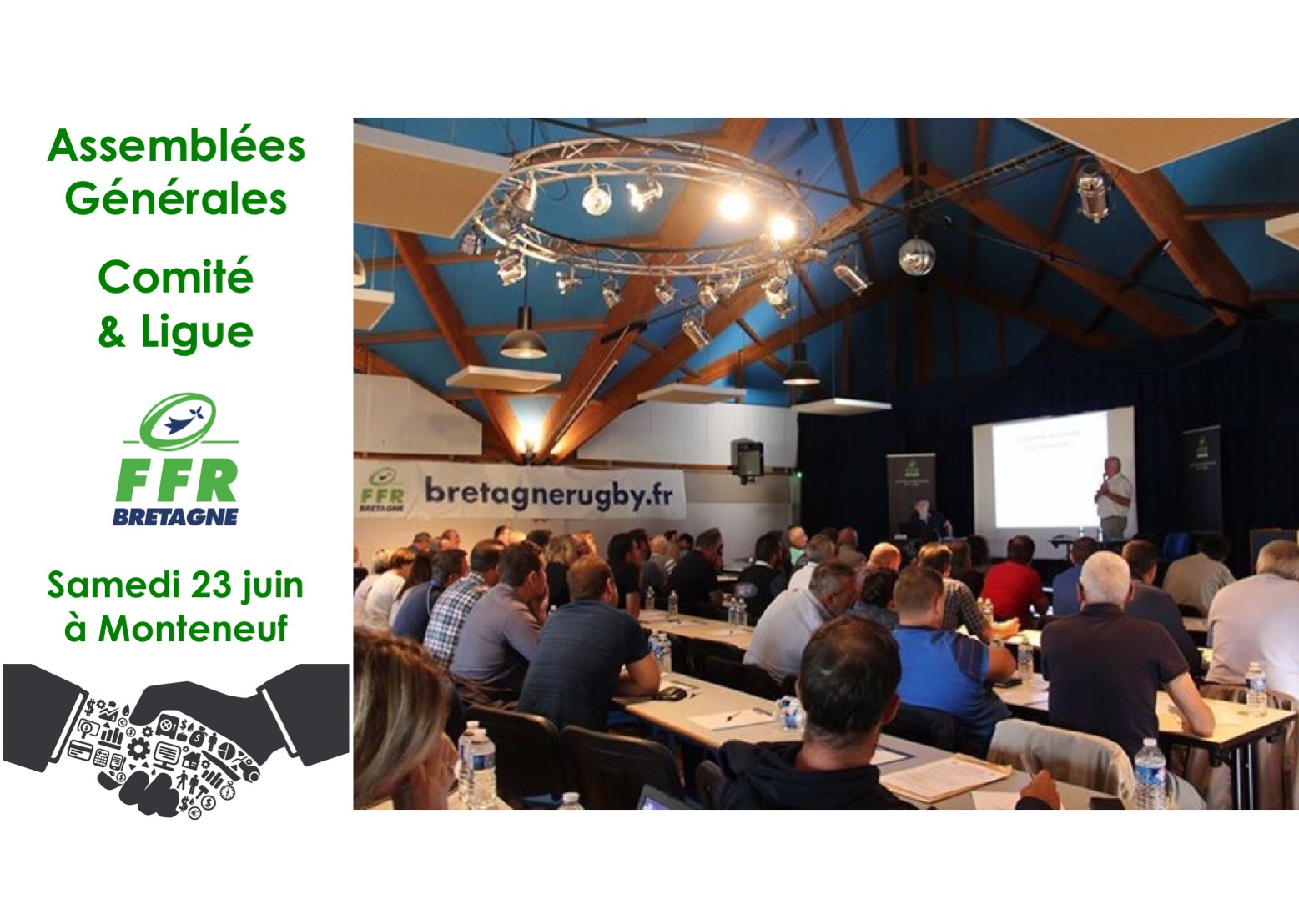 Assemblées Générales du Comité de la Ligue de Bretagne de Rugby Assemblées Générales du Comité de la Ligue de Bretagne de Rugby